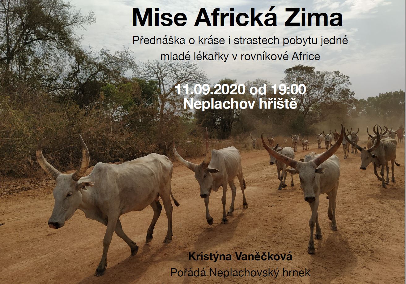 Mise Africká Zima - přednáška o kráse i strastech pobytu jedné mladé lékařky v rovníkové Africe.JPG